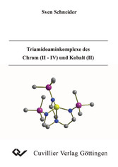 Triamidoaminkomplexe des Chrom (II - IV) und Kobalt (II)