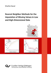 Nearest Neighbor Methods for the Imputation of Missing Values in Low and High-Dimensional Data