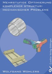 Mehrstufige Optimierung komplexer strukturmechanischer Probleme