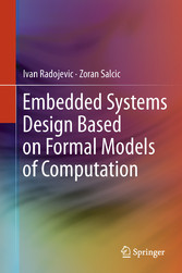 Embedded Systems Design Based on Formal Models of Computation