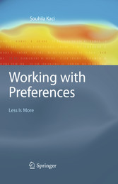 Working with Preferences: Less Is More