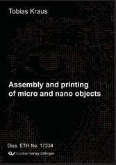 Assembly and Printing of Micro and Nano Objects