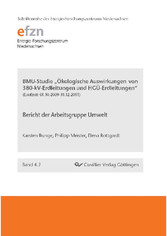 BMU-Studie '&#xD6;kologische Auswirkungen von 380-kV-Erdleitungen und HG&#xDC;-Erdleitungen'