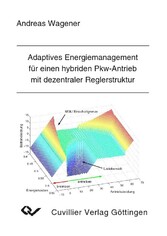 Adaptives Energiemanagement f&#xFC;r einen hybriden Pkw-Antrieb mit dezentraler Reglerstruktur