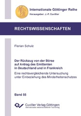 Der R&#xFC;ckzug von der B&#xF6;rse auf Antrag des Emittenten in Deutschland und in Frankreich