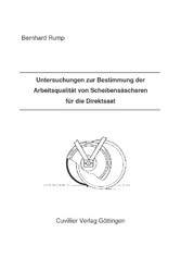 Untersuchungen zur Bestimmung der Arbeitsqualit&#xE4;t von Scheibens&#xE4;scharen f&#xFC;r die Direktsaat