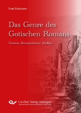 Das Genre des Gotischen Romans