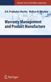 Warranty Management and Product Manufacture