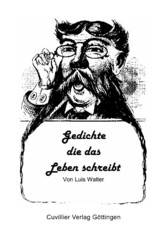 Gedichte die das Leben schrieb