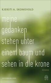 Meine Gedanken stehen unter einem Baum und sehen in die Krone