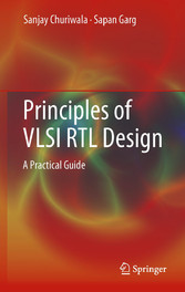 Principles of VLSI RTL Design