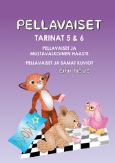 Pellavaiset, Tarinat 5 & 6