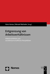 Entgrenzung von Arbeitsverhältnissen