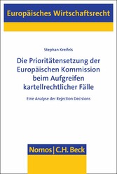 Die Prioritätensetzung der Europäischen Kommission beim Aufgreifen kartellrechtlicher Fälle