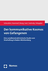 Der kommunikative Kosmos von Gefangenen