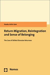 Return Migration, Reintegration and Sense of Belonging