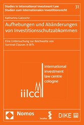 Aufhebungen und Abänderungen von Investitionsschutzabkommen