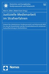 Justizielle Medienarbeit im Strafverfahren