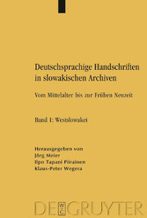 Deutschsprachige Handschriften in slowakischen Archiven