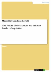 The Failure of the Nomura and Lehman Brothers Acquisition