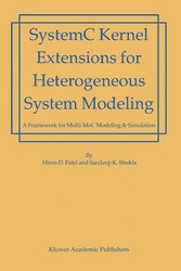 SystemC Kernel Extensions for Heterogeneous System Modeling