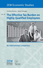 The Effective Tax Burden on Highly Qualified Employees