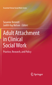 Adult Attachment in Clinical Social Work