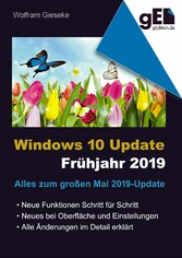 Windows 10 Update - Frühjahr 2019