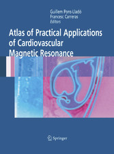 Atlas of Practical Applications of Cardiovascular Magnetic Resonance