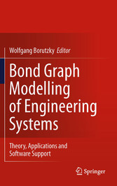 Bond Graph Modelling of Engineering Systems