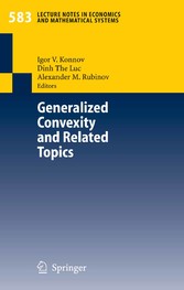 Generalized Convexity and Related Topics