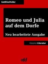 Romeo und Julia auf dem Dorfe