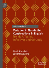 Variation in Non-finite Constructions in English