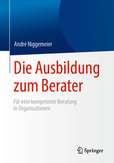 Die Ausbildung zum Berater