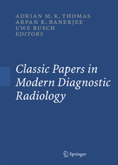 Classic Papers in Modern Diagnostic Radiology