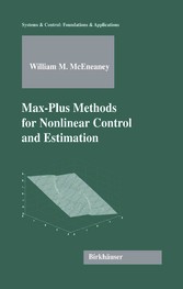 Max-Plus Methods for Nonlinear Control and Estimation