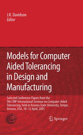 Models for Computer Aided Tolerancing in Design and Manufacturing