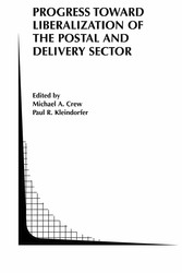 Progress toward Liberalization of the Postal and Delivery Sector