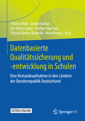 Datenbasierte Qualitätssicherung und -entwicklung in Schulen