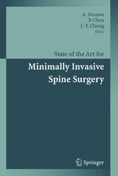 State of the Art for Minimally Invasive Spine Surgery