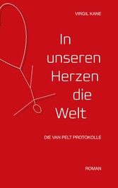 In unseren Herzen die Welt