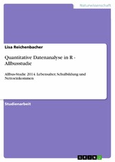 Quantitative Datenanalyse in R - Allbusstudie