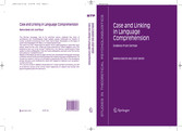 Case and Linking in Language Comprehension