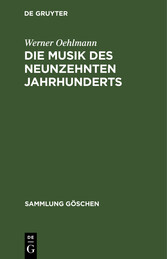 Die Musik des neunzehnten Jahrhunderts