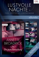 Lustvolle Nächte - Fünf erotische Liebesromane