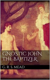 Gnostic John the Baptizer