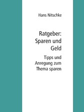 Ratgeber: Sparen und Geld verdienen