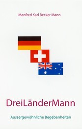 Drei Länder Mann