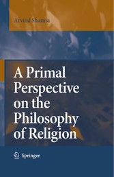 A Primal Perspective on the Philosophy of Religion