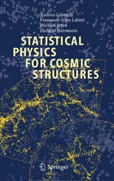 Statistical Physics for Cosmic Structures